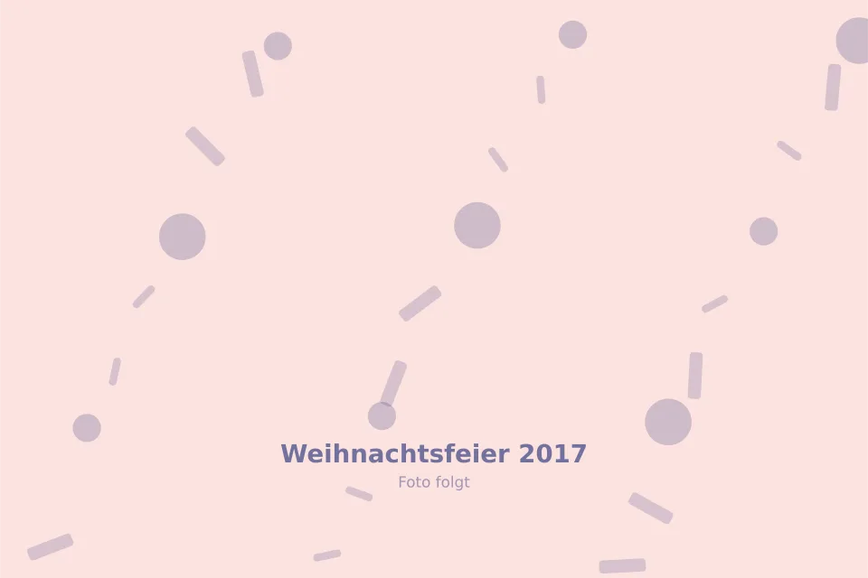 Platzhalterbild für Weihnachtsfeier 2017 — wird durch ein echtes Foto ersetzt