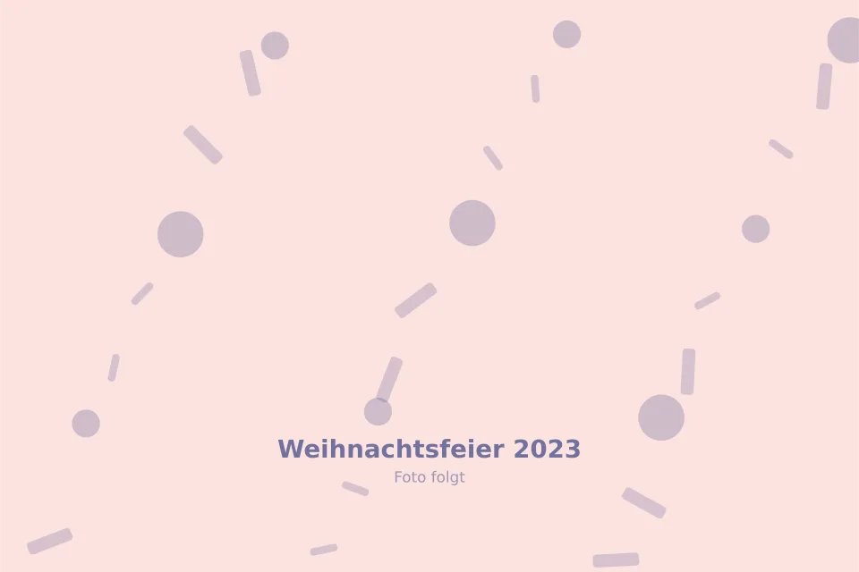Platzhalterbild für Weihnachtsfeier 2023 — wird durch ein echtes Foto ersetzt